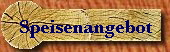 Speisenangebot